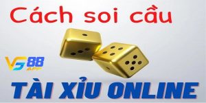Bỏ túi cách soi cầu Tài Xỉu VN88 được nhiều cao thủ áp dụng