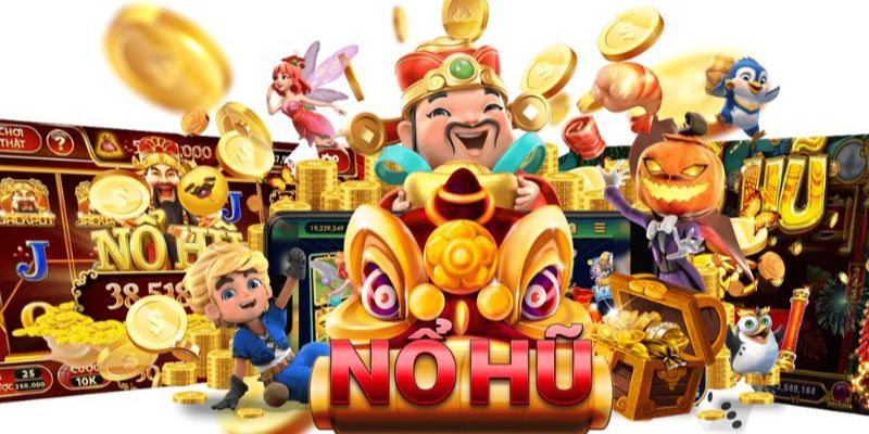 Khái niệm về game nổ hũ